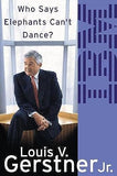 WHO SAYS ELEPHANTS CAN'T DANCE ? – Gerstner, Louis [PB] | 9780007170876