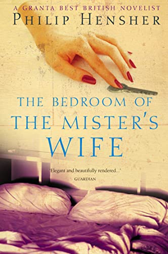 Bedroom Of The Ministers Wife – PHILIP HENSHER [PB] | 9780007180196