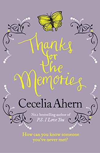 Thanks For The Memories  Cecelia Ahern [PB] | 9780007233694