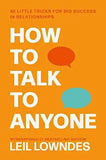 How to Talk to Anyone: An Invaluable Self-Help Guide ... by Leil Lowndes | Paperback | HMS-9780007272617