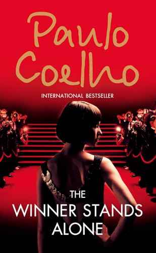 The Winner Stands Alone – Paulo Coelho [PB] | 9780007318681