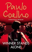 The Winner Stands Alone – Paulo Coelho [PB] | 9780007318681