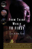 From Third World To First Intl: Singapore And The Asian Economic Boom – Kuan Yew Lee [PB] | 9780060957513