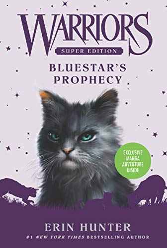 Warriors Super Edition: Bluestar'S Prophecy  Hunter, Erin [PB] | 9780061582509