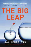 The Big Leap  Hendricks, Gay [PB] | 9780061735363