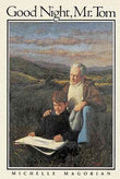 Good Night, Mr. Tom – Magorian, Michelle [PB] | 9780064401746