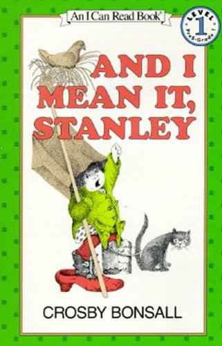 And I Mean It, Stanleylevel-1  Bonsall, Crosby [PB] | 9780064440462