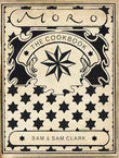 Moro Cookbook, The – Samuel & Samantha Clark [PB] | 9780091880842