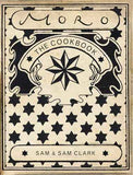 Moro Cookbook, The – Samuel & Samantha Clark [PB] | 9780091880842