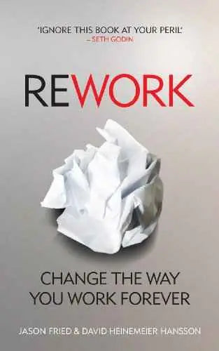 Rework by Jason Fried | Paperback | HMS-9780091929787