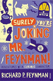 Surely Youre Joking, Mr. Feynman! – Richard Phillips Feynman [PB] | 9780099173311