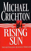Rising Sun – Michael Crichton [PB] | 9780099233015