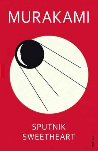 Sputnik Sweetheart – Haruki Murakami [PB] | 9780099448471