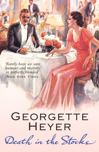 Death in the Stocks – GEORGETTE HEYER [PB] | 9780099493624
