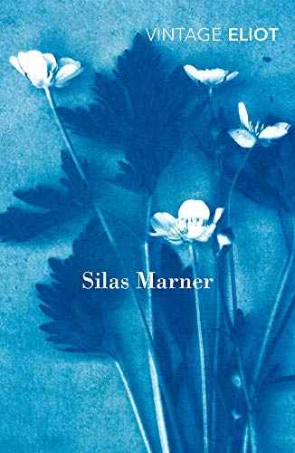 Silas Marner  George Eliot [PB] | 9780099519058