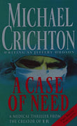 A Case Of Need – CRICHTON [PB] | 9780099601012