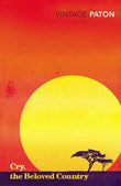 Cry, The Beloved Country – Alan Paton [PB] | 9780099766810