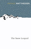 Snow Leopard – PETER MATTHIESSEN [PB] | 9780099771111