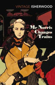 Mr Norris Changes Trains – Isherwood Christopher [PB] | 9780099771418