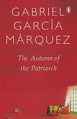 THE AUTUMN OF THE PATRIARCH – GABRIEL GARCIA MARQUEZ [PB] | 9780140157536