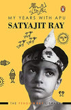 MY YEARS WITH APU: A MEMOIR – SATYAJIT RAY [PB] | 9780140247800