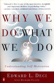 Why We Do What We Do  Deci, Edward L. [PB] | 9780140255263