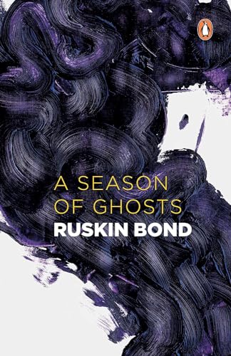 A SEASON OF GHOSTS – RUSKIN BOND [PB] | 9780140287844