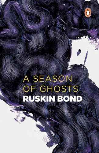 A SEASON OF GHOSTS – RUSKIN BOND [PB] | 9780140287844