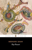 Plays Pleasant: Arms & The Man; Candid – SHAW GEORGE BE [PB] | 9780140437942