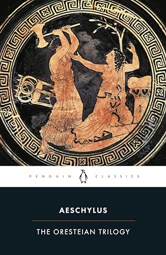 Oresteirian Triology – AGAMENON [PB] | 9780140440676