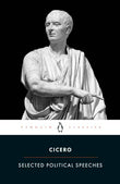 Selected Political Speeches – CICERO, TULLIUS MARCUS [PB] | 9780140442144