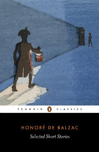 Selected Short Stories – BALZAC, HONORE DE [PB] | 9780140443257