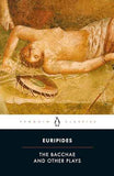 The Bacchae And Other Plays  Euripides [PB] | 9780140447262