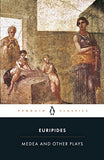 Medea And Other Plays – EURIPIDES [PB] | 9780140449297