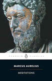 Meditations (Penguin Classics) – Marcus Aurelius [PB] | 9780140449334