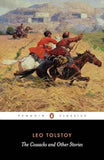 Cossacks & Other Stories – Tolstoy, Leo [PB] | 9780140449594