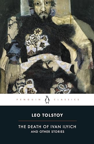 Death Of Ivan Llylch And Other Stories – LEO TOLSTOY [PB] | 9780140449617