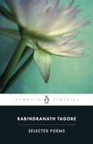 Selected Poems  Tagore Rabindranath [PB] | 9780140449884