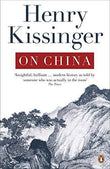 On China – Henry Kissinger [PB] | 9780141049427