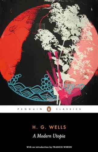 A Modern Utopia  Hg Wells [PB] | 9780141441122