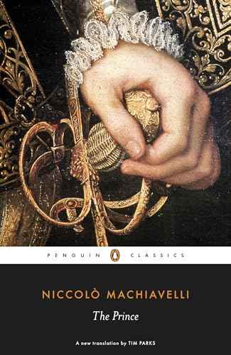 The Prince (Penguin Classics) – Niccolo Machiavelli & Tim Parks [PB] | 9780141442259