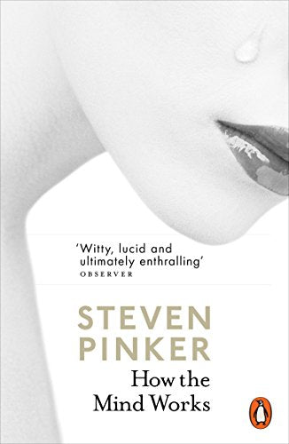 How The Mind Works  Steven Pinker [PB] | 9780141980782