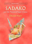 Sadako And The Thousand Paper Cranes – Eleanor Coerr [PB] | 9780142401132