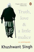 TRUTH, LOVE AND A LITTLE MALICE – KHUSHWANT SINGH [PB] | 9780143029571