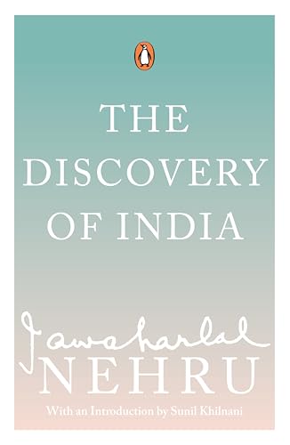 DISCOVERY OF INDIA – Nehru, Jawaharlal [PB] | 9780143031031