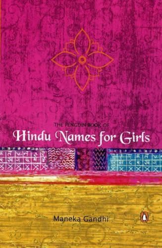 PENGUIN BOOK OF HINDU NAMES FOR GIRLS – GANDHI [PB] | 9780143031697
