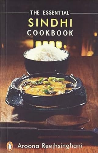 THE ESSENTIAL SINDHI COOK BOOK – REEJHSINGHANI AROONA [PB] | 9780143032014