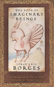 Book Of Imaginary Beings – JORGE LUIS BORGES [PB] | 9780143039938