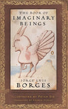 Book Of Imaginary Beings – JORGE LUIS BORGES [PB] | 9780143039938