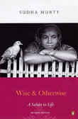 WISE & OTHERWISE – MURTY,SUDHA [PB] | 9780143062226